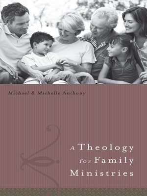 cover image of A Theology for Family Ministry